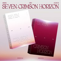 SEVEN : CRIMSON HORIZON HORIZON Ver. / CRIMSON Ver. 專輯 