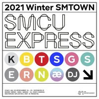 2021 Winter SMTOWN SMCU EXPRESS