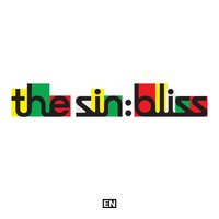 THE SIN : BLISS