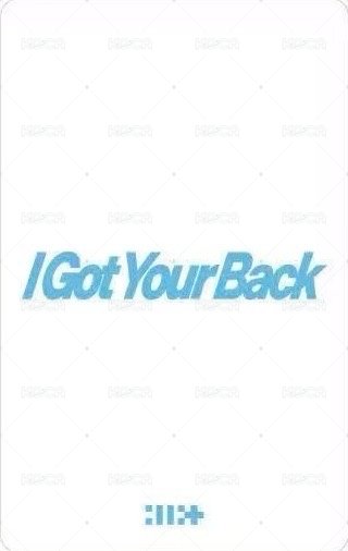 I Got Your Back 日咖 預售 特典卡  背面