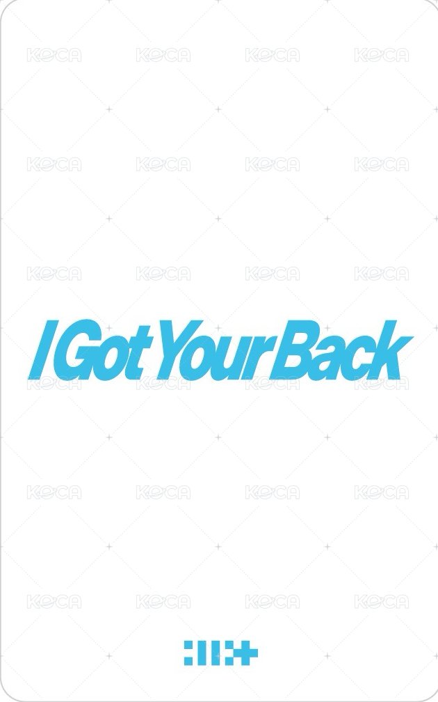 I Got Your Back 日咖 預售 特典卡 團卡 背面