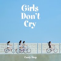 Girls Don't Cry