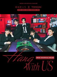 ONEUS 4TH OFFICIAL FANCLUB [TOMOON] "HANG WITH US"