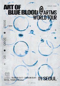 ARTMS World Tour <Art of BLUE BLOOD>