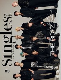 Singles JAPAN (JAPAN) VOL.03 (Cover : THE BOYZ)