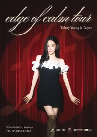 Edge of Calm Tour 台北入場卡