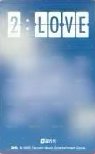 2:LOVE 四星 星光卡  背面