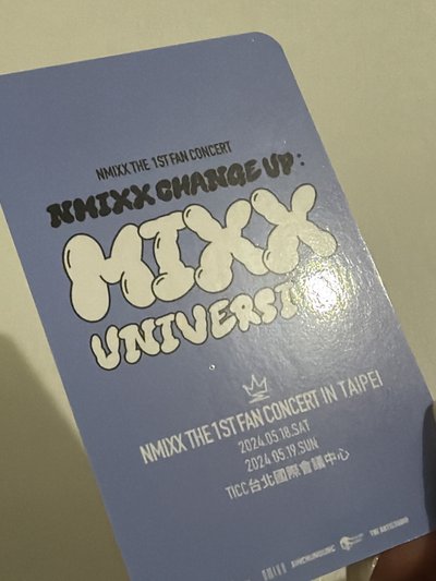 MIXX UNIVERSITY 台北Day2入場卡 & 手燈卡 & 星河簽售