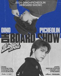 DINOxPICHEOLIN [吉BOARD SHOW]