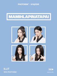 PHOTOISM MAMIHLAPINATAPAI ver.
