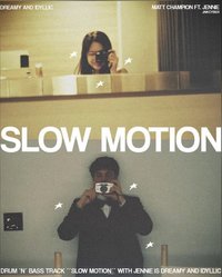 Slow Motion
