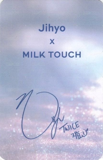 JIHYO X MILKTOUCH 代言卡  背面