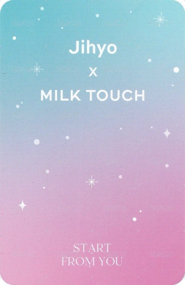 JIHYO X MILKTOUCH 代言卡  背面