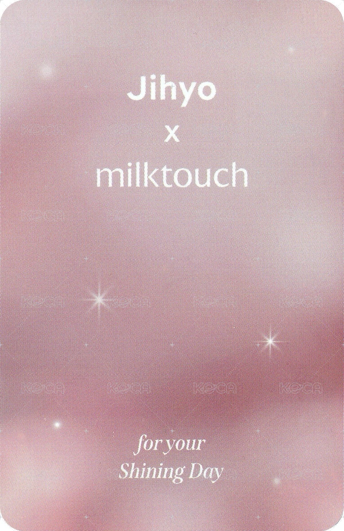 JIHYO X MILKTOUCH 代言卡  背面