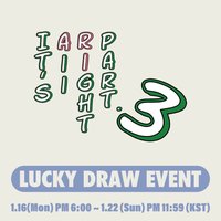 IT'S ALL RIGHT PART.3 EL 幸運卡 230116