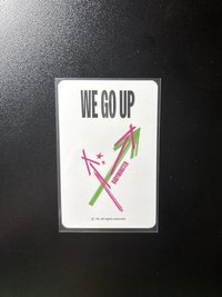 WE GO UP 入場卡 / 場限卡 快閃店團封抽獎卡