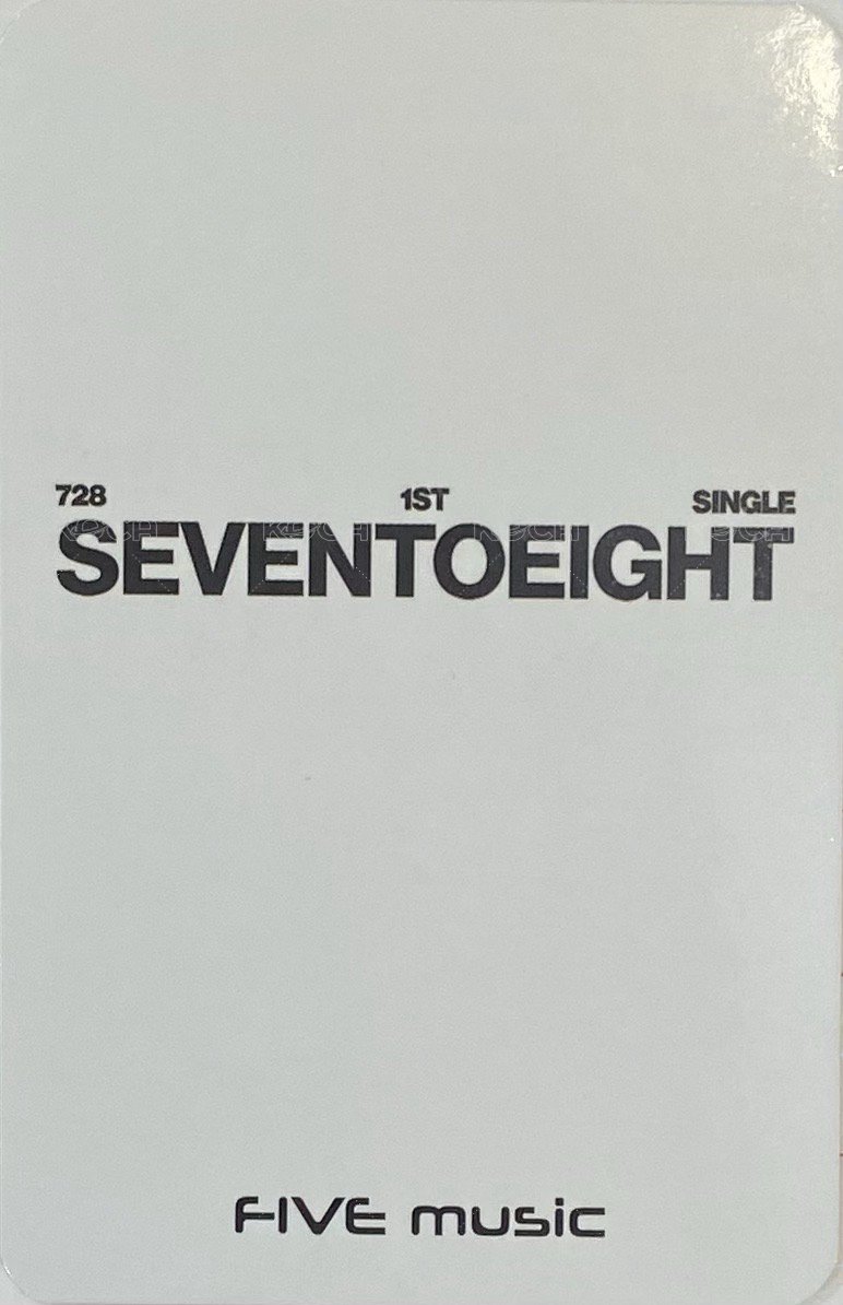 SEVENTOEIGHT 1st single   五大唱片 特典卡 飛吻ver. 背面