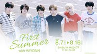 First Summer with VAYONN