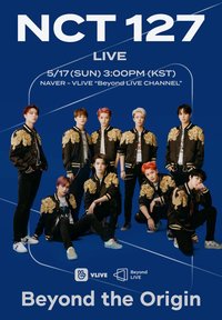 Beyond LIVE - NCT 127 : Beyond the Origin