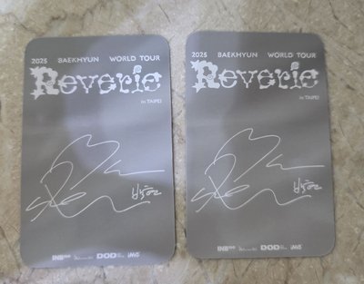 2025 BAEKHYUN Reverie in TAIPEI 小卡
