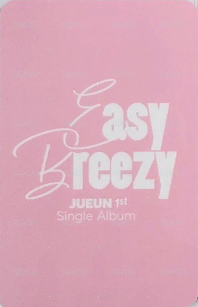 Easy Breezy k4 簽售卡  背面