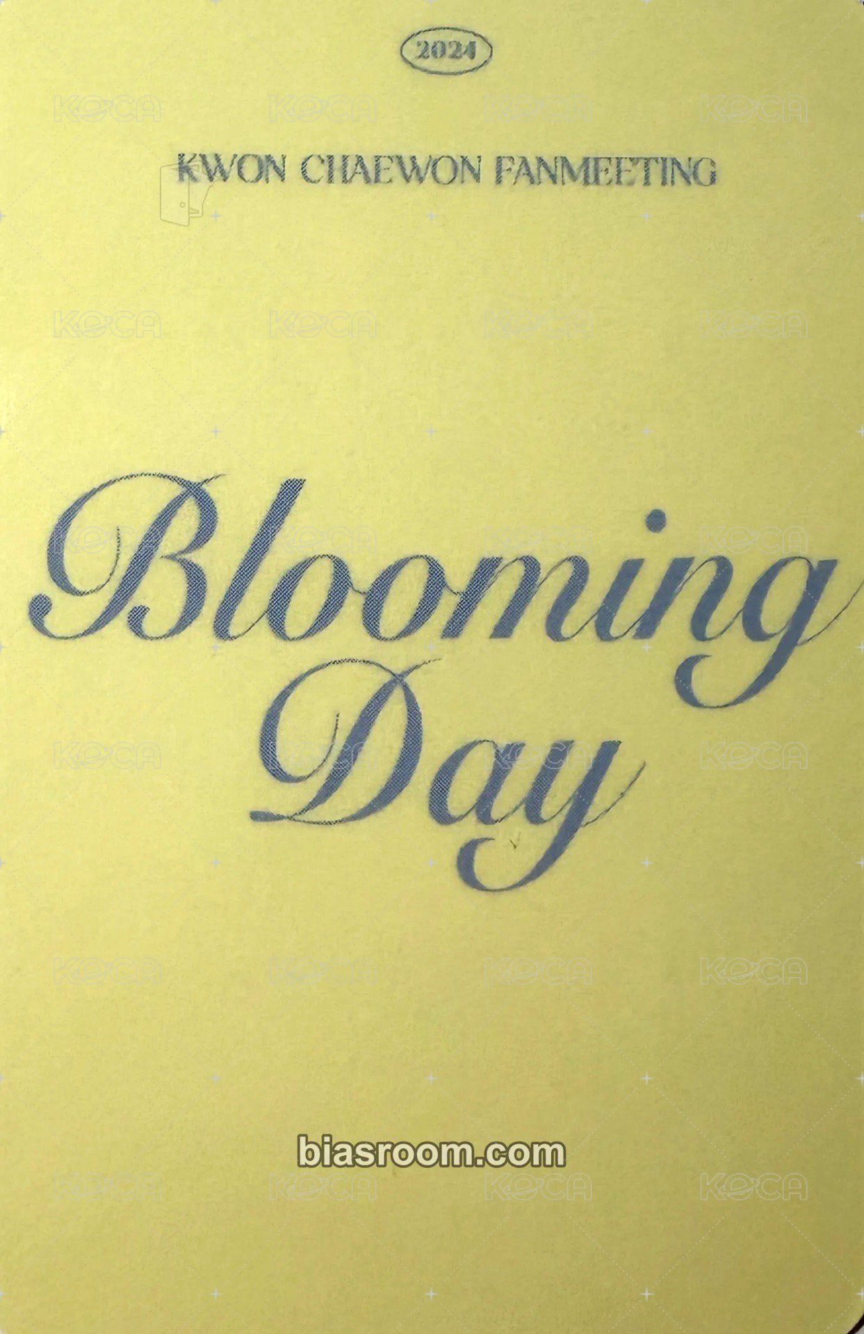 KWON CHAEWON FANMEETING : Blooming Day 小卡組 周邊卡  背面