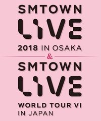 2018 SMTOWN LIVE IN OSAKA