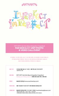 Imperfect-I'mperfect FIFTY FIFTY 4th Mini Album [Imperfect-I'mperfect] 발매 기념 팬사인회 안내 (에버라인)