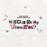 2025 Season's Greetings [WILL YOU BE MY PROM DATE?]