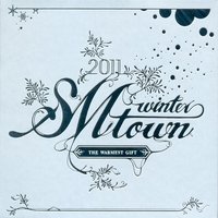 2011 SM Town Winter – The Warmest Gift