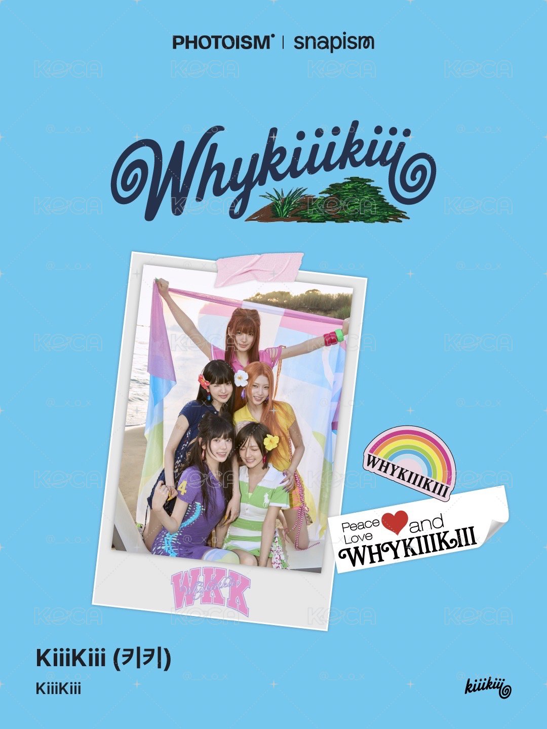 KiiiKiii X PHOTOISM代印