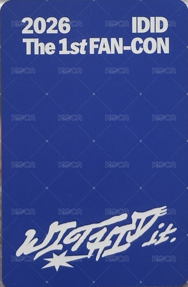 2026 IDID The 1st FAN-CON [WITHID it.] 星船 入場卡 / 場限卡  背面
