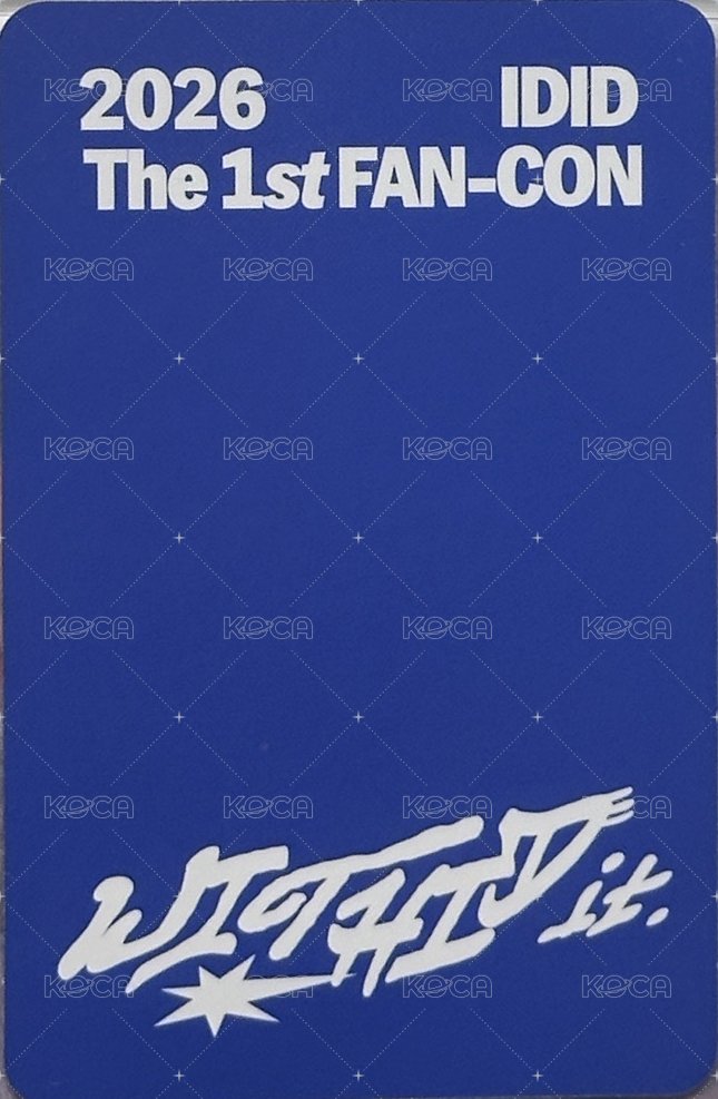 2026 IDID The 1st FAN-CON [WITHID it.] 星船 入場卡 / 場限卡  背面