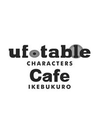 ufotable CHARACTERS Cafe IKEBUKURO