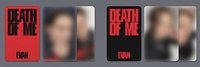 DEATH OF ME EXPLOSION Ver. A/B專卡