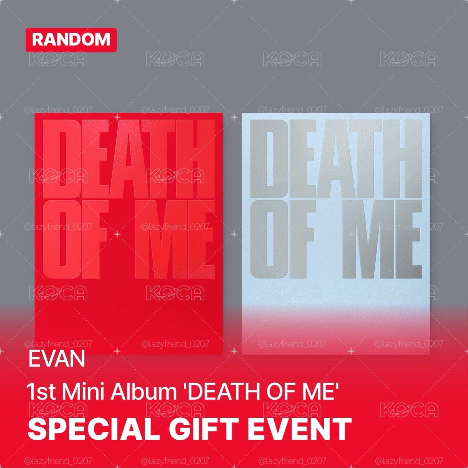 🍊預購🍊EVAN - [DEATH OF ME] (EXPLOSION Ver. / NATURAL Ver.) 