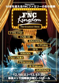 2023 FNC KINGDOM -The Greatest Show-