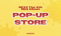 NEXZ The 4th Mini Album [SAUCIN'] POP-UP STORE