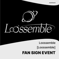Loossemble SW 2.0 簽售