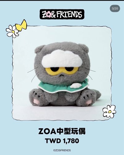 ZOA招財貓&ZOA第四代中娃&吊飾 8/19-8/20場次
