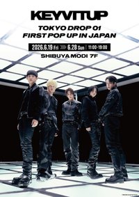 KEYVITUP TOKYO DROP 01 FIRST POP UP IN JAPAN