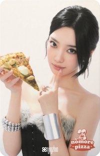 No More Pizza 2.0 代言卡 寧