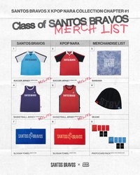 SANTOS BRAVOS × KPOP NARA