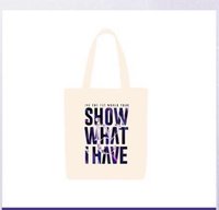 SHOW WHAT I HAVE 帆布袋 