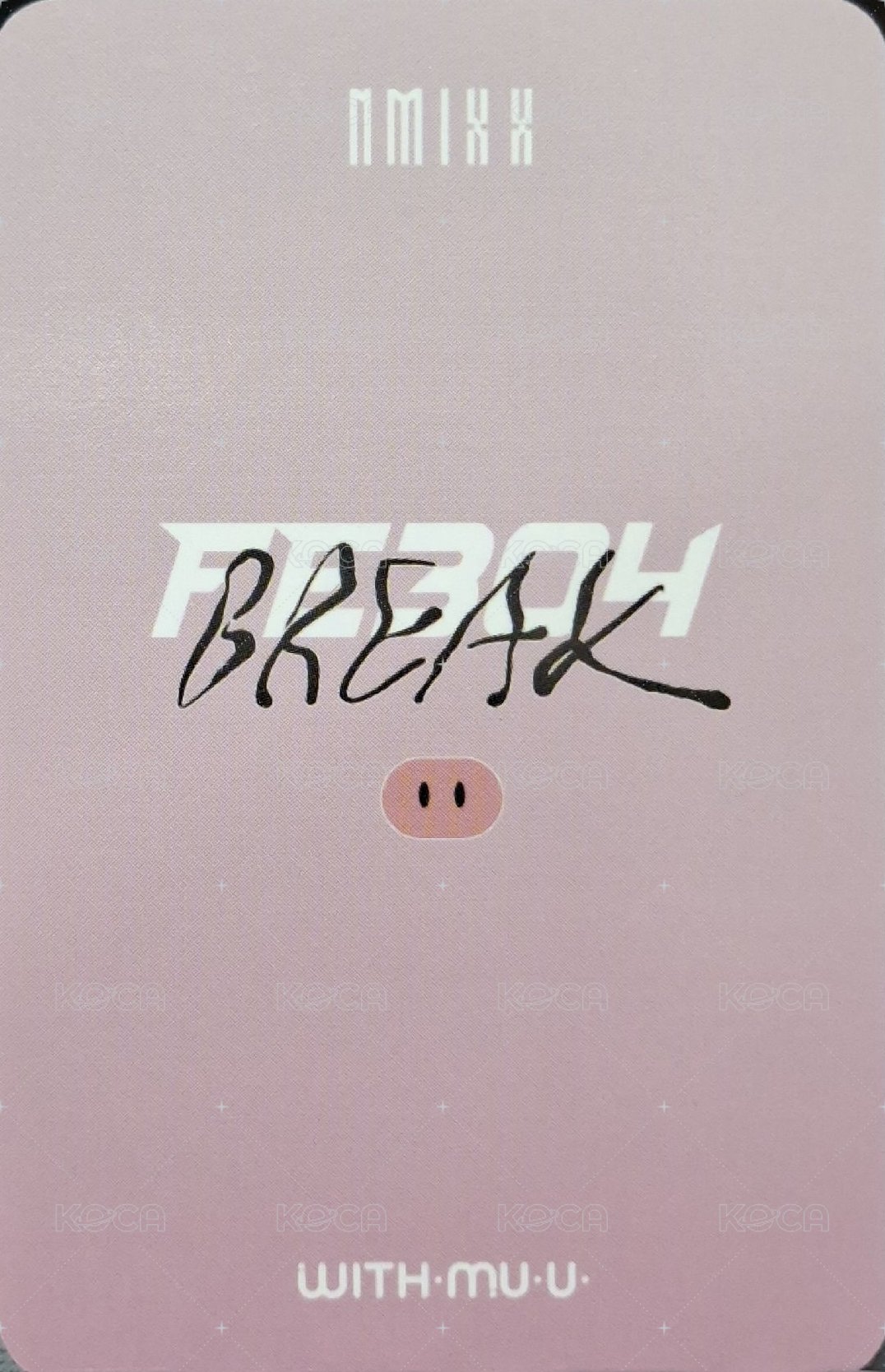 BREAK wm 線下 1.0 簽售卡 小豬 背面