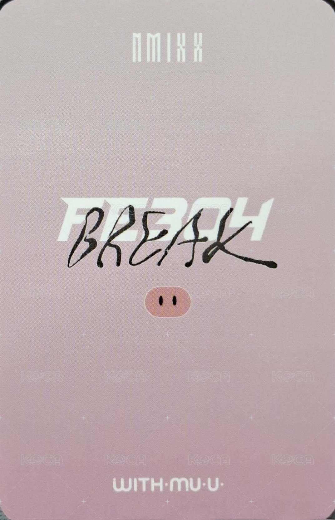 BREAK wm 線下 1.0 簽售卡 小豬 背面