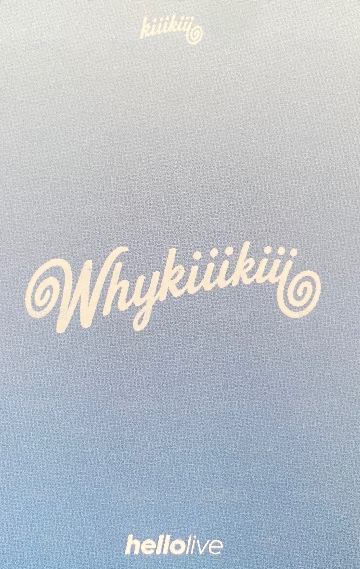 WhyKiiiKiii hl 1.0 簽售卡  背面