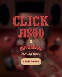 CLICK JISOO x BUTTERBEAR