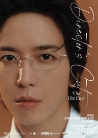 2025 JUNG YONG HWA LIVE 'Director's Cut : Our Fine Days‘ 台北場