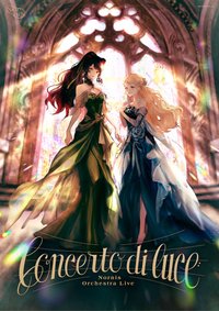 Nornis Orchestra Live「Concerto di luce」